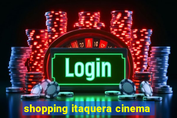 shopping itaquera cinema