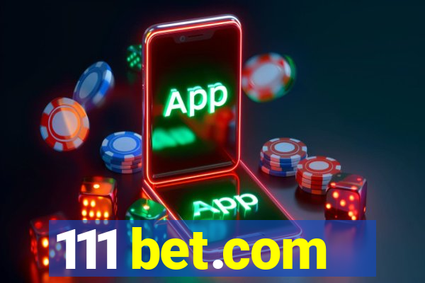 111 bet.com