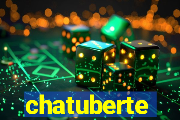 chatuberte