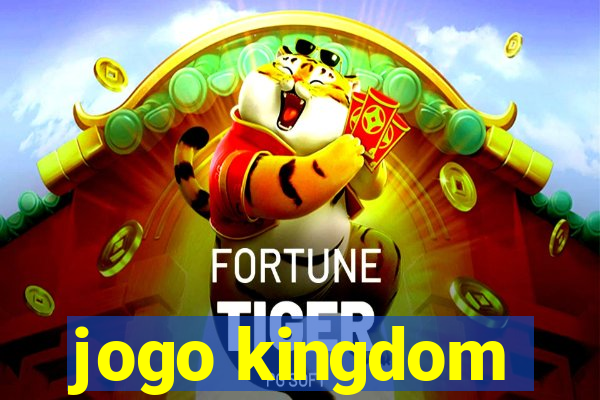 jogo kingdom