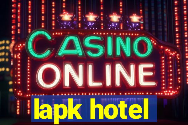 lapk hotel