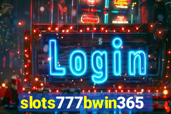 slots777bwin365