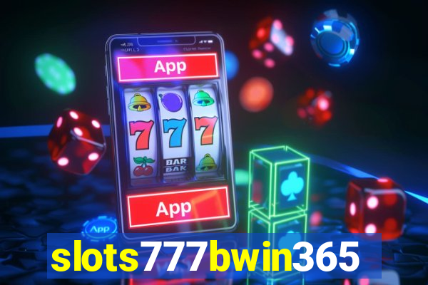 slots777bwin365