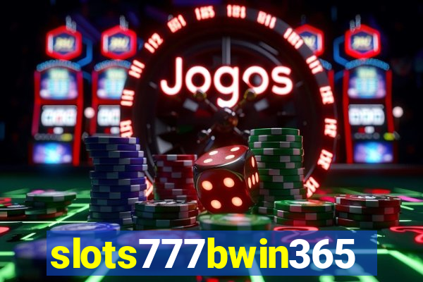 slots777bwin365