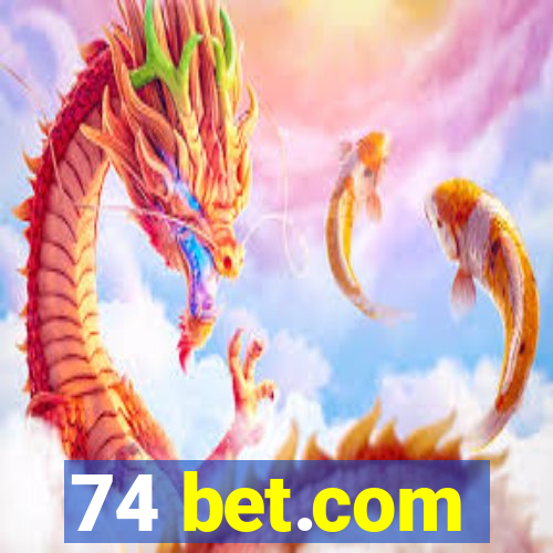 74 bet.com