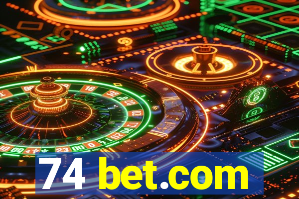 74 bet.com