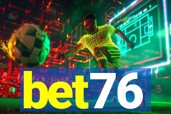 bet76