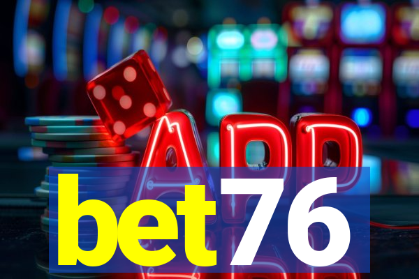 bet76