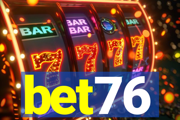 bet76