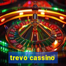 trevo cassino