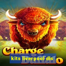 kits liverpool dls