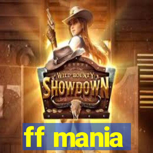 ff mania