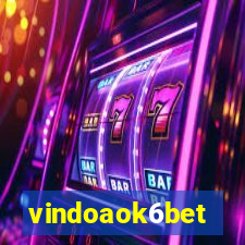 vindoaok6bet