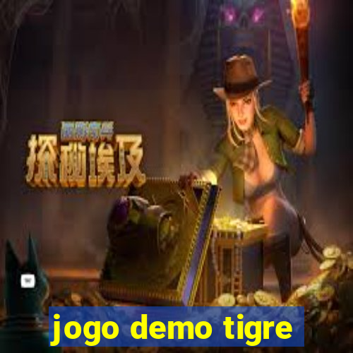 jogo demo tigre