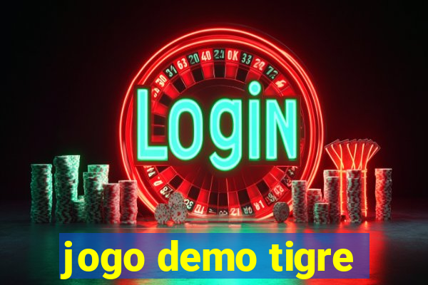 jogo demo tigre