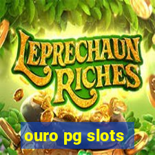 ouro pg slots