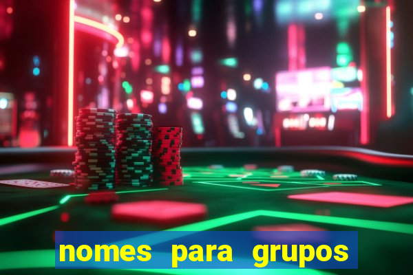 nomes para grupos de amigos cachaceiros