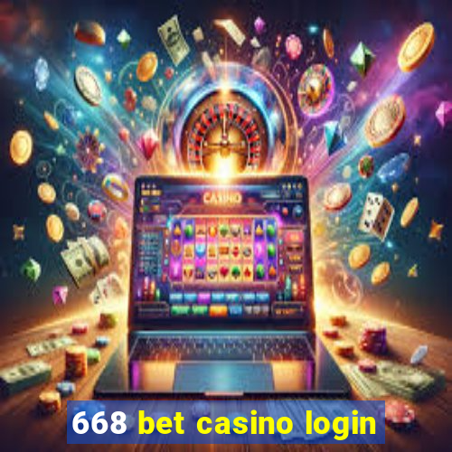 668 bet casino login