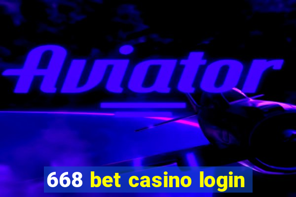 668 bet casino login