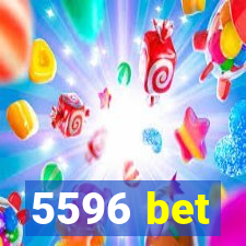 5596 bet