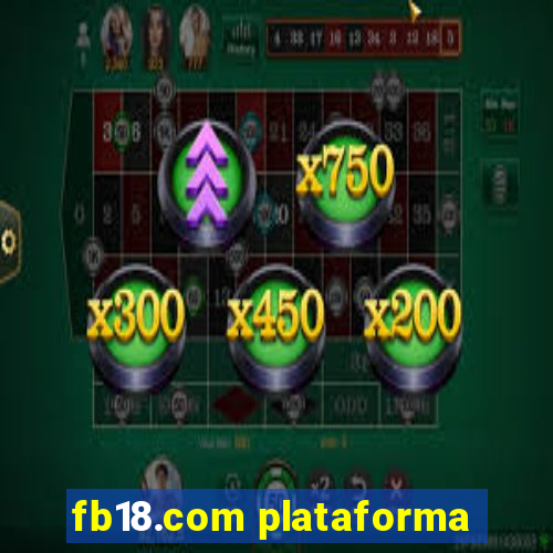 fb18.com plataforma