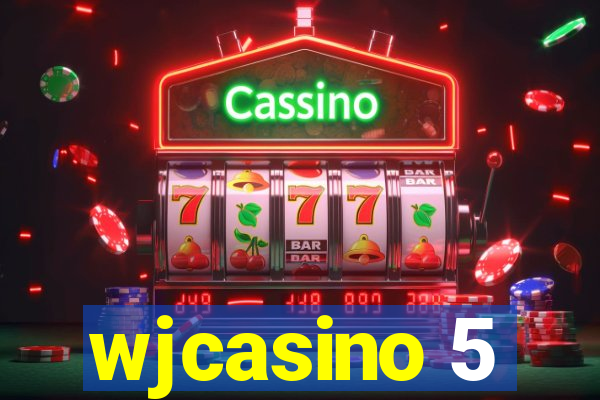 wjcasino 5