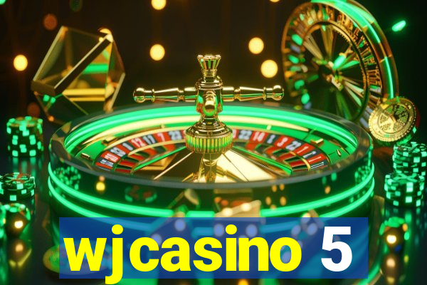 wjcasino 5