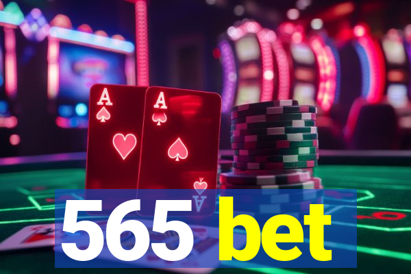 565 bet