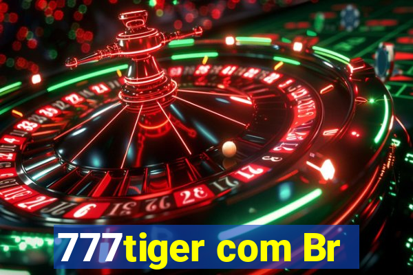 777tiger com Br