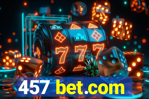 457 bet.com