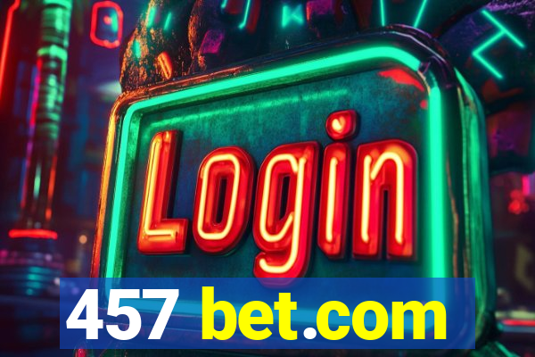 457 bet.com