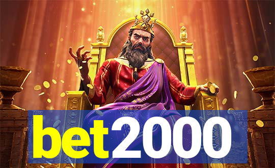 bet2000