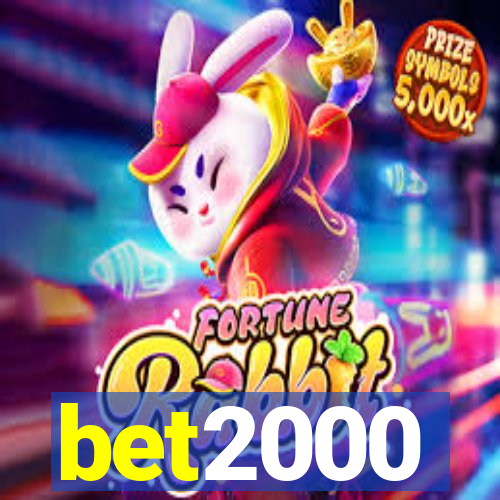 bet2000