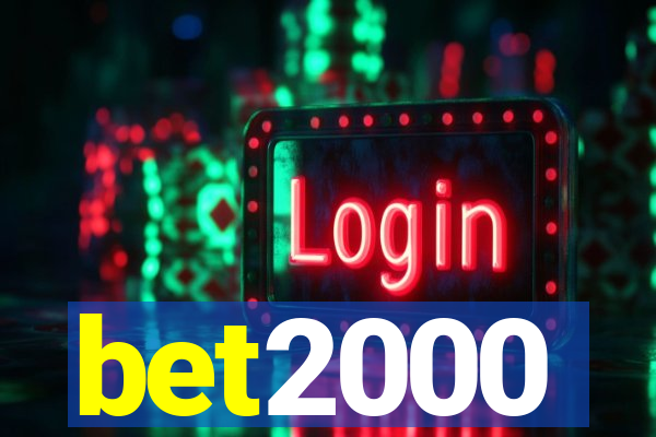 bet2000