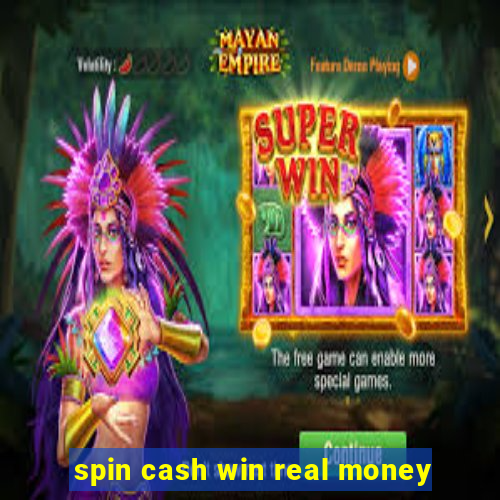 spin cash win real money