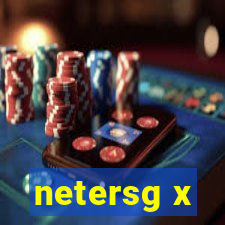 netersg x