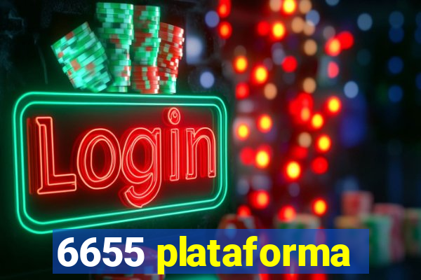 6655 plataforma