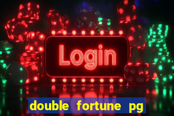 double fortune pg soft demo