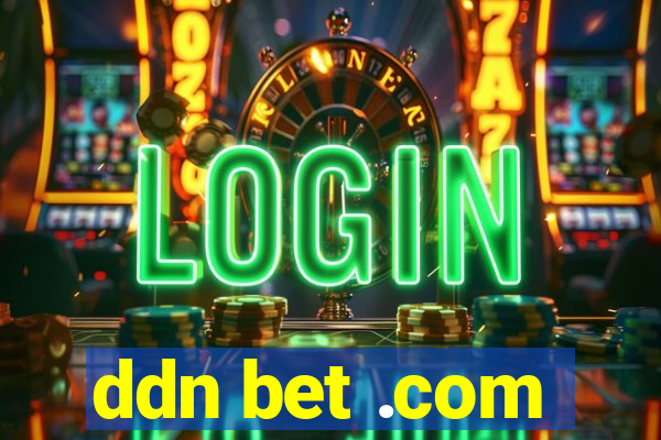 ddn bet .com