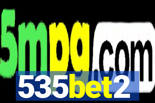 535bet2