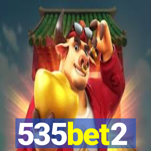 535bet2