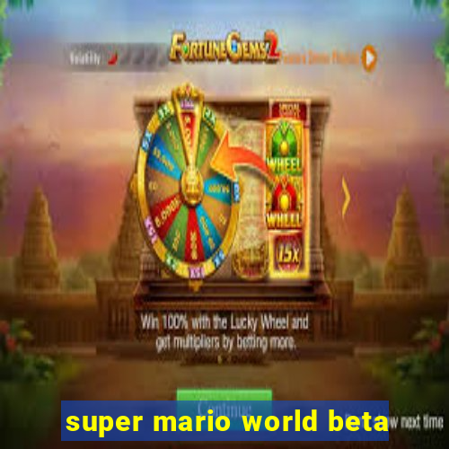 super mario world beta