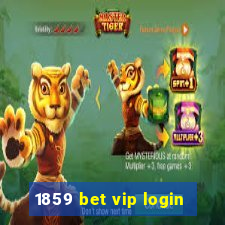 1859 bet vip login