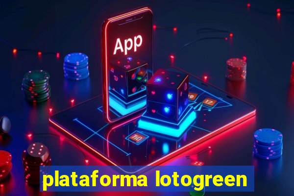 plataforma lotogreen