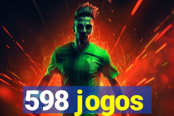 598 jogos