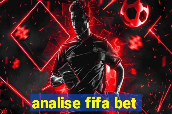 analise fifa bet