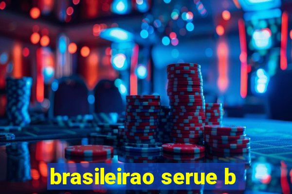 brasileirao serue b