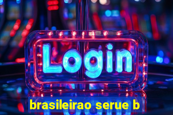 brasileirao serue b