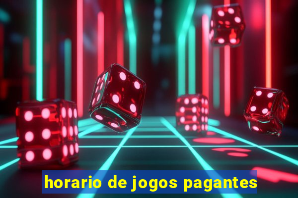 horario de jogos pagantes