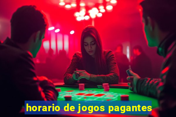 horario de jogos pagantes